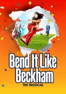 Bend It Like Beckham - The Musical