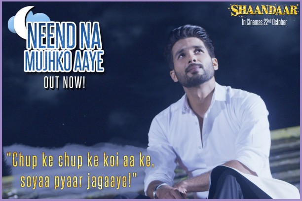 15oct_Neend-ShaandaarSong03