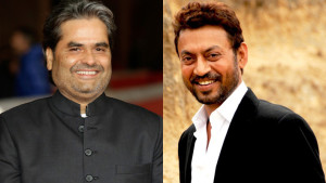 15oct_VishalBhardwaj-IrrfanKhan