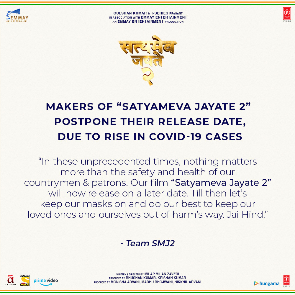 Milap Zaveri, T-Series and John Abraham postpone Satyameva Jayate 2 release date due to COVID-19 - Vimarsana News