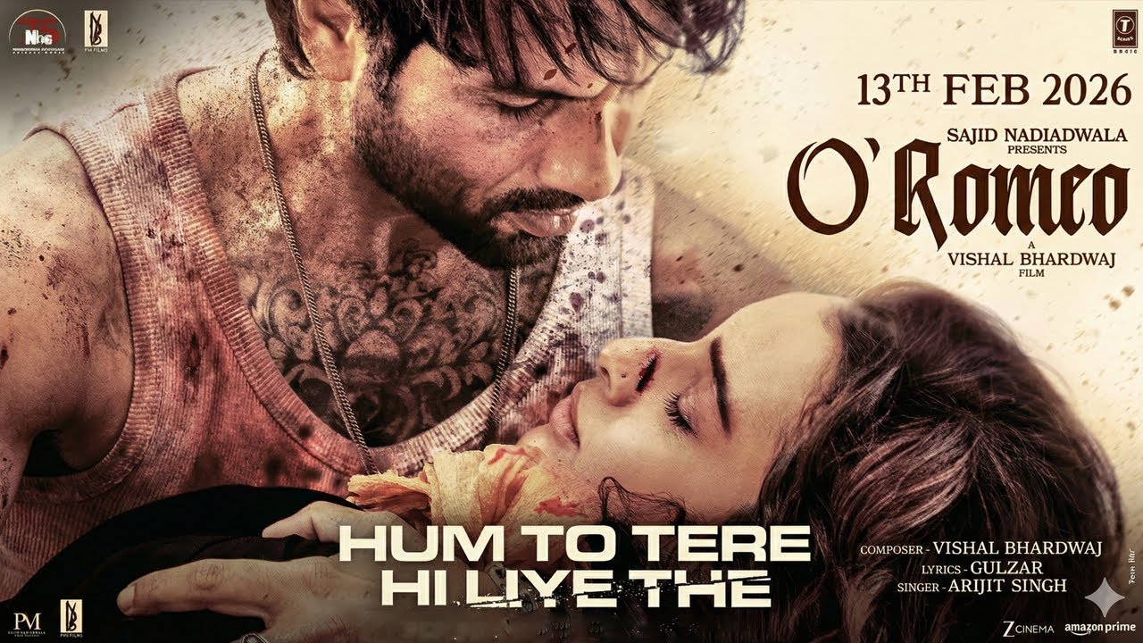 O’Romeo’s ‘Hum To Tere Hi Liye The’ is musical brilliance by Gulzar, Vishal Bhardwaj & Arijit Singh